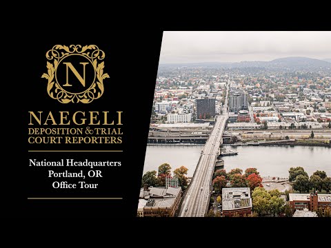 Tour NAEGELI Deposition & Trial's Portland, Oregon Headquarters