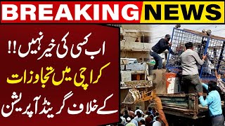 Anti Encroachment Operation Underway in Karachi | Breaking News | Capital TV