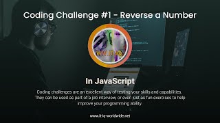 Coding Challenge #1 -  Reverse a Number in JavaScript