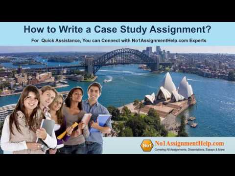How to Write a Case Study Assignment? | No1AssignmentHelp.com Offer Quality Assignment Writing Help