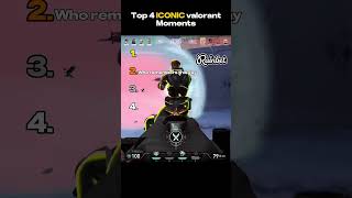 TOP 5 ICONIC VALORANT MOMENTS