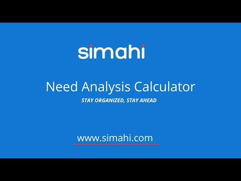 Simahi Agent Hub – Insurance Need Analysis Walkthrough | Personalized Coverage Planning Tool