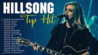 Ultimate Christian Worship Songs Of Hillsong WORSHIP 2021 Best Playlist🙏Best Hillsong Worship Songs