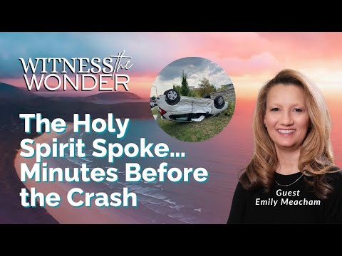 The Holy Spirit Spoke Minutes Before the Crash