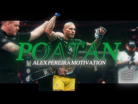 The Thanos Of MMA - Alex Pereira Motivational Edit