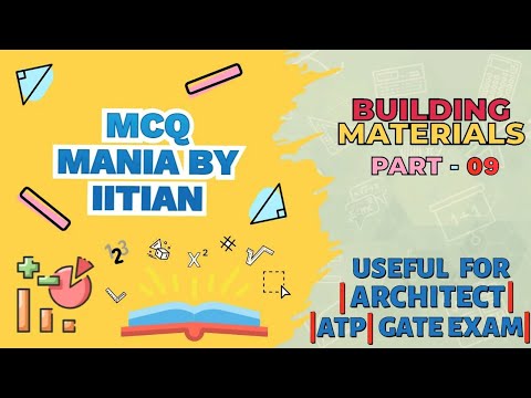 BUILDING MATERIALS | PART - 9 | GATE 2023 | ARCHITECTURE AND PLANNING