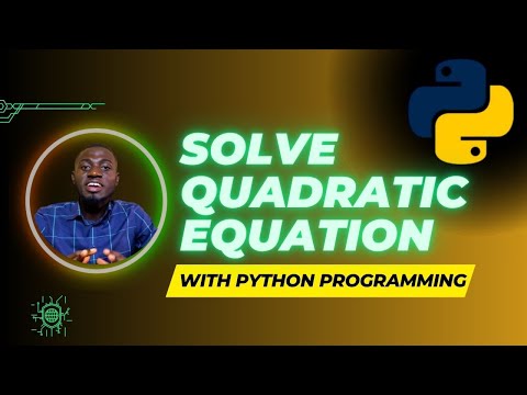 QUADRATIC EQUATION PROBLEM SOLVING | PYTHON PROGRAMMING LANGUAGE