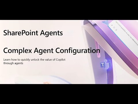 Mastering Complex SharePoint Copilot Agents for Bids & Tenders (Work Winning Scenarios)