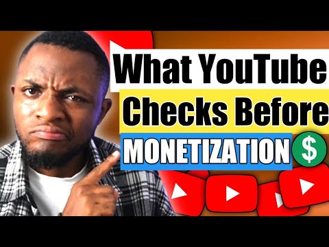 What YouTube Checks before Monetization