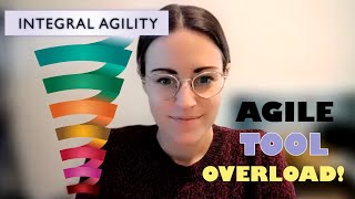 Agile Challenges   Tool Overload!