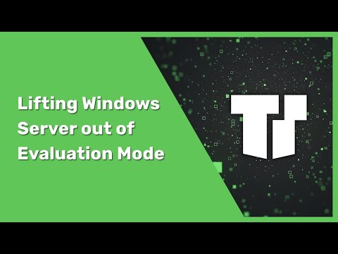 Lifting Windows Server out of Evaluation Mode