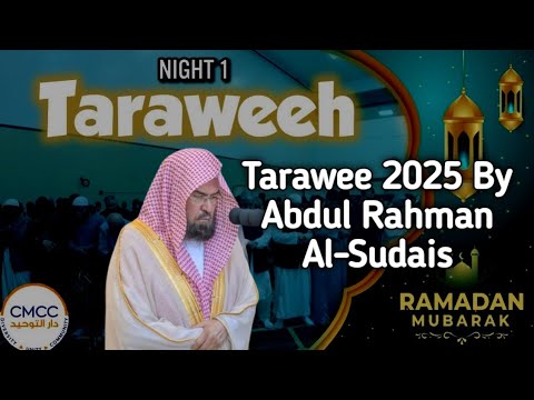 Taraweeh 2025 by abdul rahman al sudais | Taraweeh by abdul rahman al sudais | Taraweeh 2025