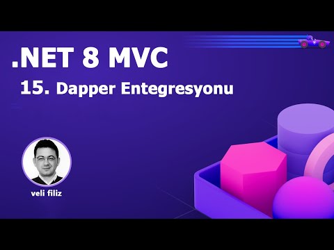 15.Dapper Entegrasyonu | .NET 8 ile MVC Projesi