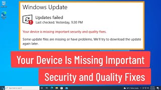 Your Device Is Missing Important Security And Quality Fixes (Solved)