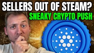 CARDANO ADA - DIRECTION IS CHANGING!!! SNEAKY CRYPTO PUSH!