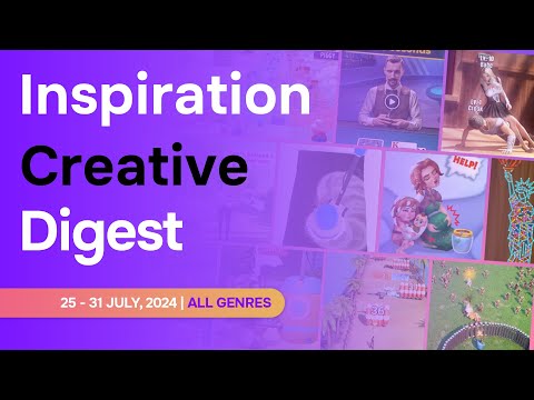 Freshest trends in mobile game ads (25 - 31 July, 2024 | All Games)