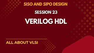 SISO & SIPO Design using Verilog | Verilog full course || All about VLSI ||