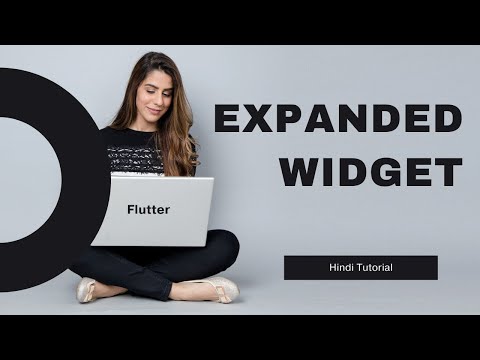Expanded Flutter Widget | How to use | Hindi tutorial.