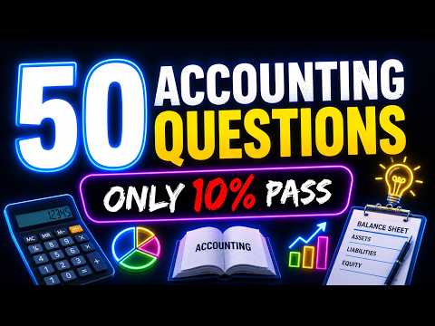50 Accounting Questions That Will Test Your Brain (CPA Level | Exam Practice)