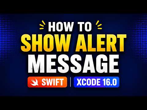 How to show alert message | Swift | Xcode 16.0