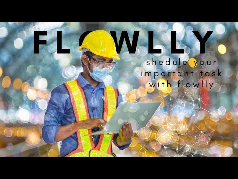 Efficient Task Scheduling with Flowlly: Your AI Assistant
