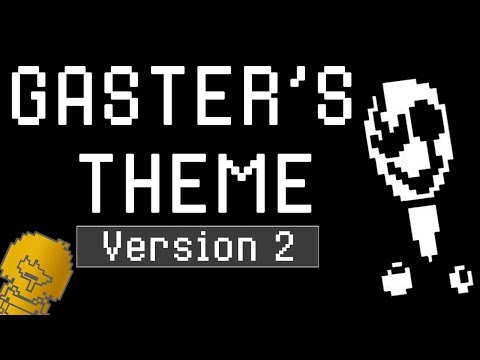 [V2] Deltarune - All songs with the "Gaster's Theme" leitmotif/melody