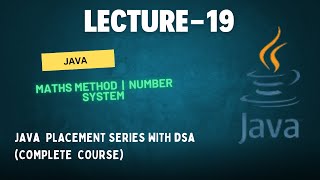 Maths Method | Number System | Java Placement Series With DSA(COMPLETE COURSE)