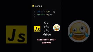 😰Episode 2 / 50  ⚠️  java script unique question #viralvideo #funny #javascript #js_question
