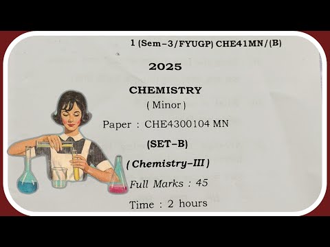 Gauhati University Chemistry Previous Year Questions Explained / chemistry Minor question paper