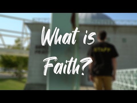 What is Faith?