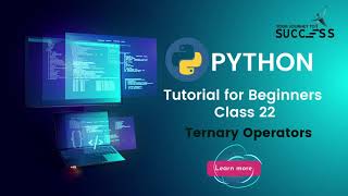 #22 Ternary Operators | What Is Ternary Operators In Python | Python Tutorial For beginners