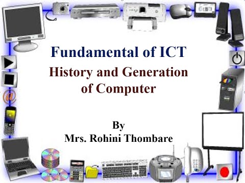History and Generation of Computer| Fundamental of ICT