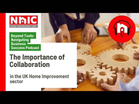 The Importance and Benefits of Collaboration – Part of the Beyond Tools: Navigating Business Success