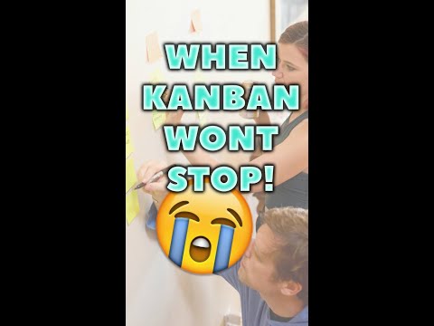 When Kanban Boards Just Don't Know When To Stop | Agile