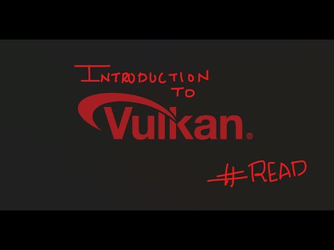 Vulkan graphics api introduction | Read
