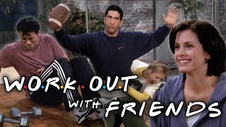The Ones Where They Work Out | Friends