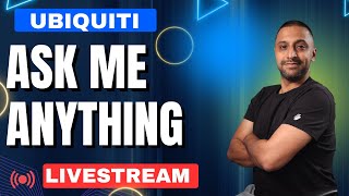 [Live] Ubiquiti Ask Me Anything