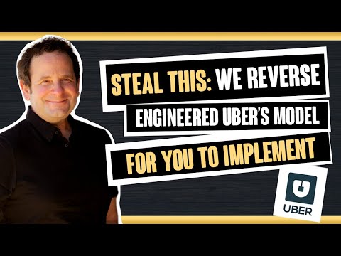 We Reverse Engineered Uber's Business Model for You to Implement
