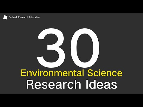 30 Environmental Science Research Topics for 2024