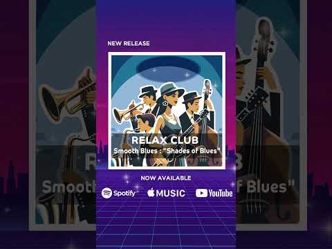 Mind Relaxing Music for Stress Relief- Relaxing and Soft Blues Music / Smooth and Relax!