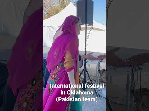 Oklahoma international festival (Pakistan 🇵🇰 team)