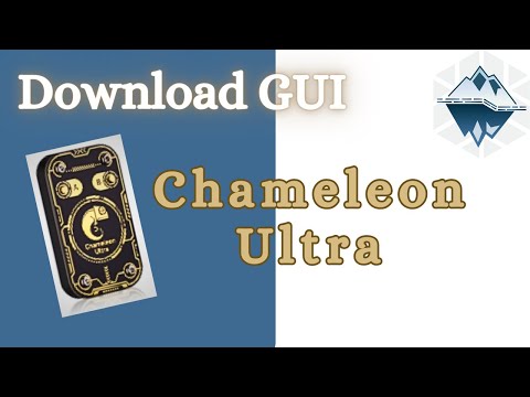 Chameleon Ultra: Downloading and Running the Community-Created GUI.