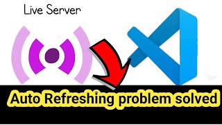 VSCode Studio || How to fix Live Server not auto Reloading issue ||Liver server not working