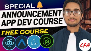 L0.1-SPECIAL ANNOUNCEMENT|| FREE APP DEV COURSE