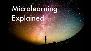 Microlearning Explained