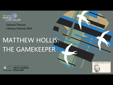The Gamekeeper with Matthew Hollis