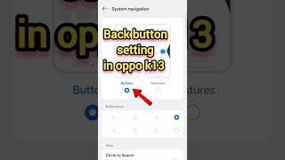 How to Change Back button Setting in oppo k13 5g #shorts