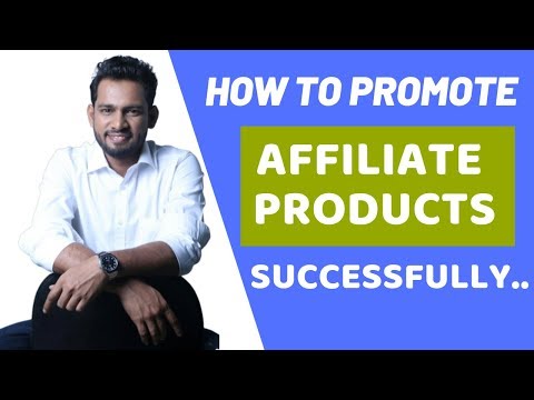 How to promote affiliate product successfully