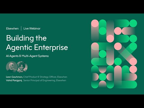 Building the Agentic Enterprise  Autonomous Agents & Multi Agent Systems