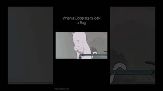 When A Coder starts to fix a Bug 🤣 #programming #coding #funny #memes